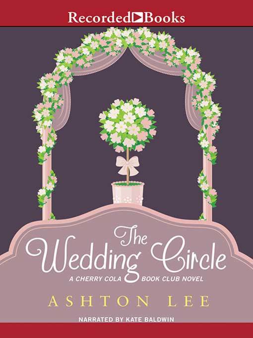 Title details for The Wedding Circle by Ashton Lee - Available